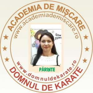 academia de miscare - domnul de karate ecuson - părinte - Mihaela Nicu Maria